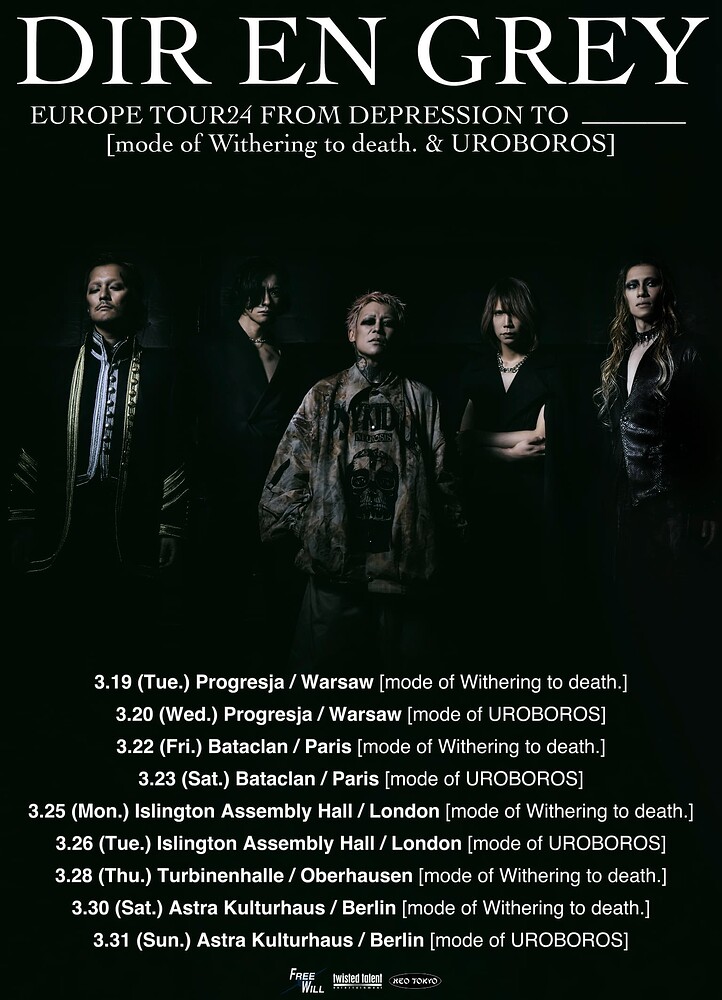 DIR EN GREY EUROPE TOUR24 FROM DEPRESSION TO ________ [mode of Withering to death. & UROBOROS]