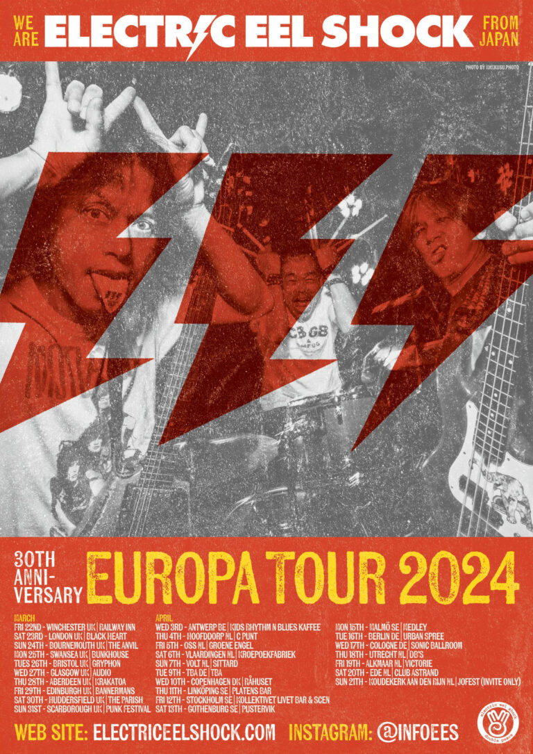 ELECTRIC EEL SHOCK 30th Anniversary Europa Tour 2024