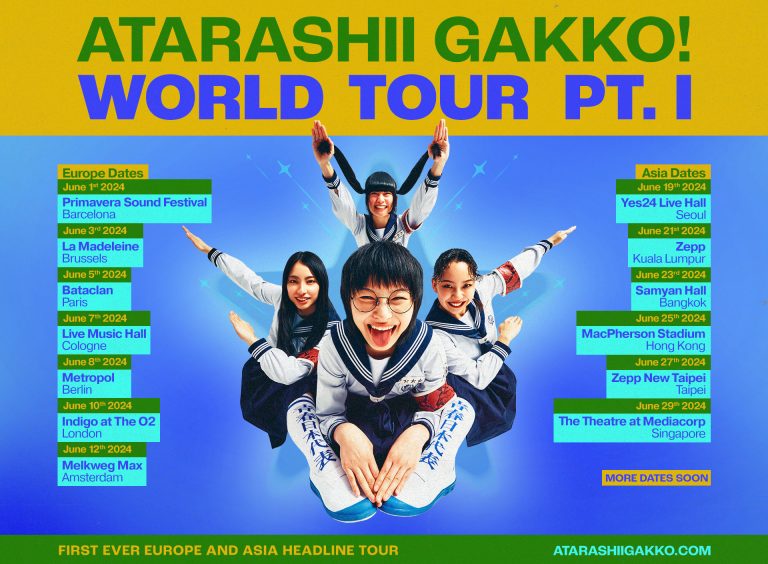 Atarashii Gakko! World Tour Pt.1 (Europe & Asia)