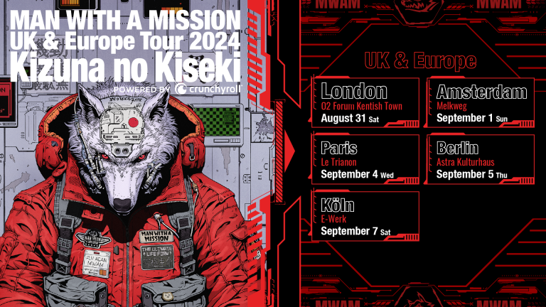 MAN WITH A MISSION UK & Europe Tour 2024 “Kizuna no Kiseki”