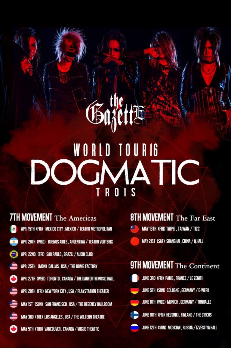 the GazettE WORLD TOUR 16 DOGMATIC –TROIS– 2016